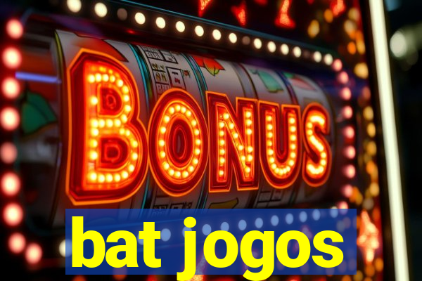 bat jogos